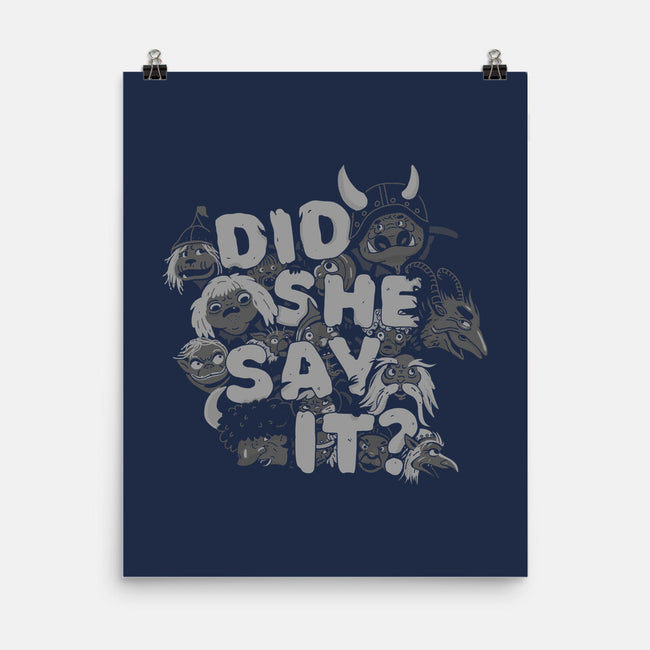 Did She Say It?-none matte poster-8BitHobo