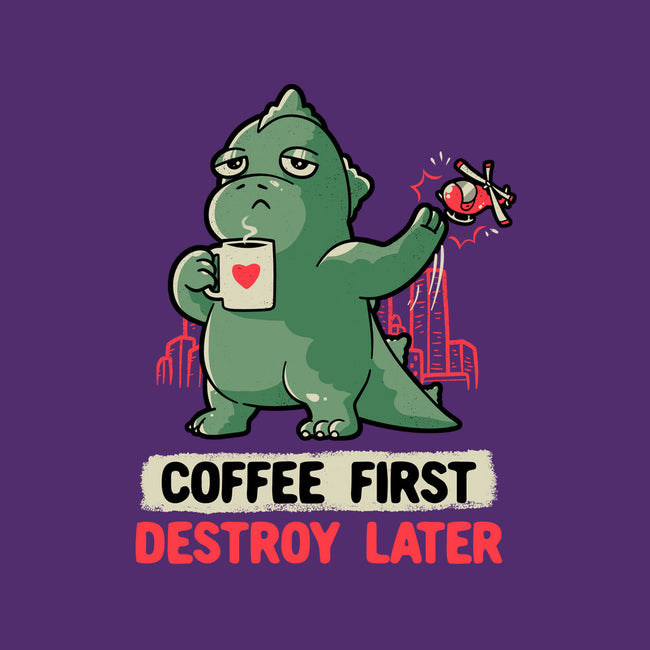 Coffee First Destroy Later-none removable cover w insert throw pillow-eduely