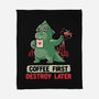 Coffee First Destroy Later-none fleece blanket-eduely