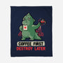 Coffee First Destroy Later-none fleece blanket-eduely