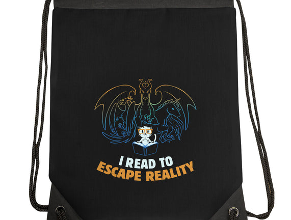 I Read to Escape Reality