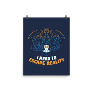 I Read to Escape Reality