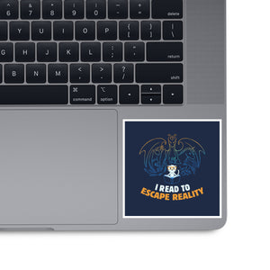 I Read to Escape Reality