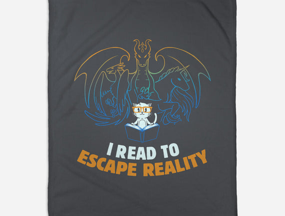 I Read to Escape Reality