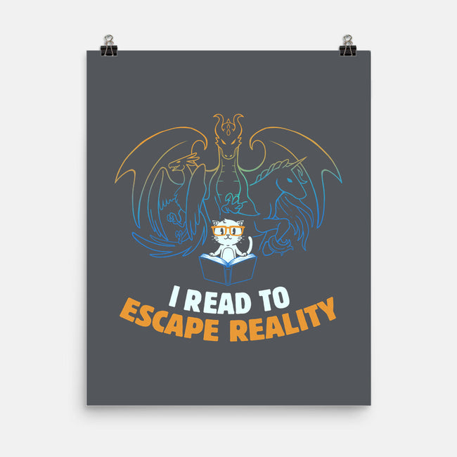 I Read to Escape Reality-none matte poster-koalastudio