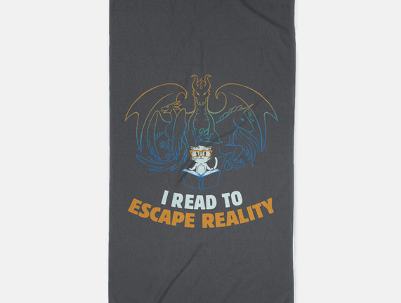 I Read to Escape Reality