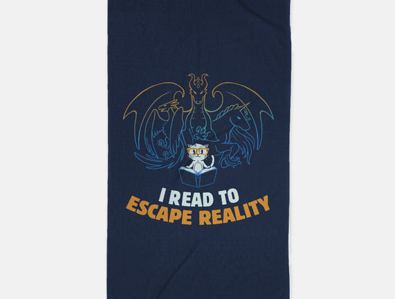 I Read to Escape Reality