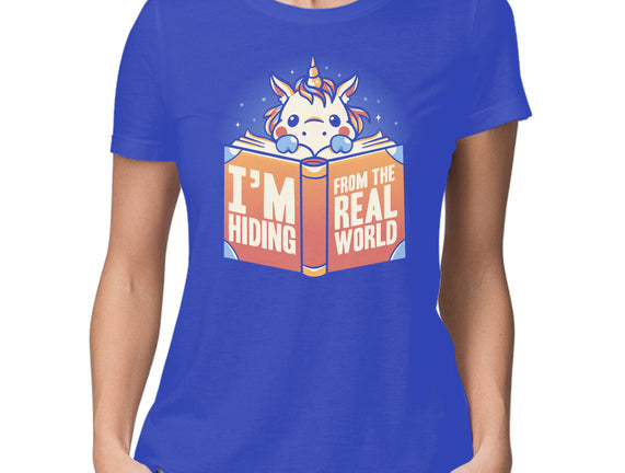 Hiding From the Real World