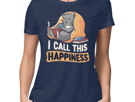I Call This Happiness
