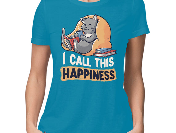 I Call This Happiness