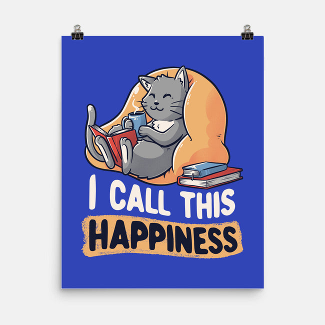 I Call This Happiness-none matte poster-koalastudio