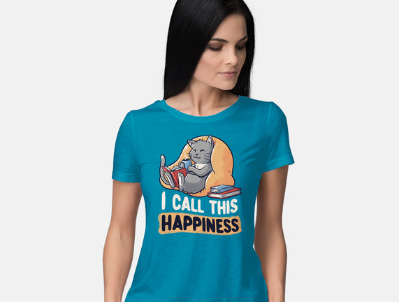 I Call This Happiness