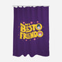 My Besto Friendo-none polyester shower curtain-RegLapid