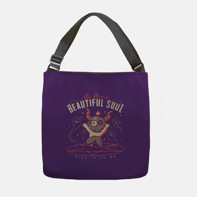 You Have a Beautiful Soul-none adjustable tote-tobefonseca