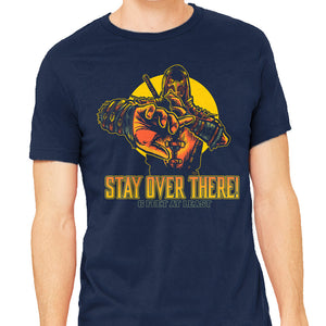 Stay Over There