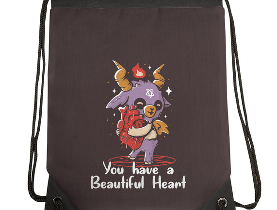You Have a Beautiful Heart