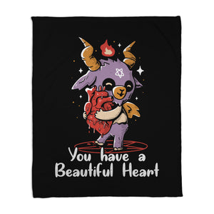 You Have a Beautiful Heart