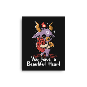 You Have a Beautiful Heart