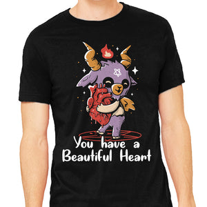 You Have a Beautiful Heart