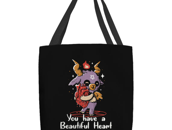 You Have a Beautiful Heart