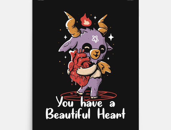 You Have a Beautiful Heart