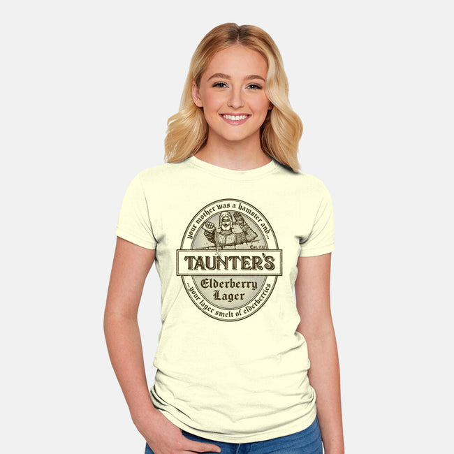 Your Lager Smelt Of Elderberries-womens fitted tee-kg07