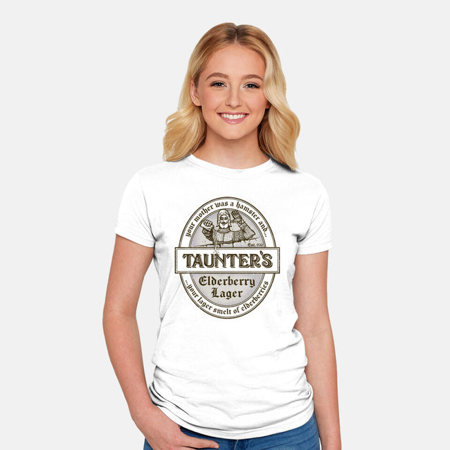 Your Lager Smelt Of Elderberries-womens fitted tee-kg07