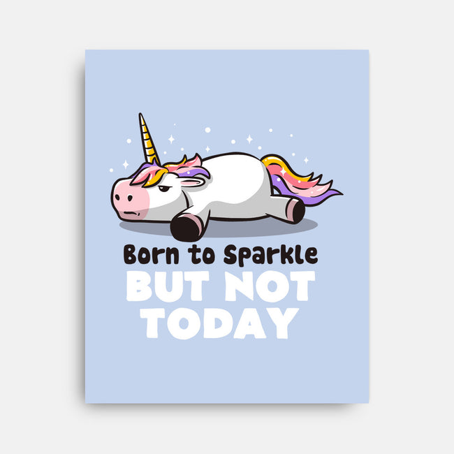 Born To Sparkle-none stretched canvas-eduely