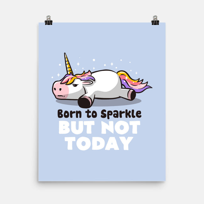 Born To Sparkle-none matte poster-eduely