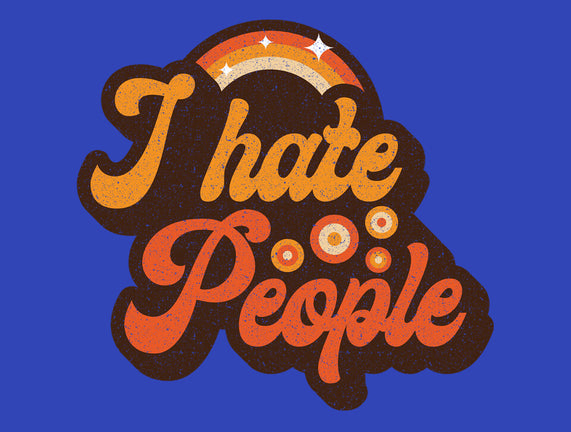 Hate People