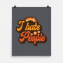 Hate People-none matte poster-retrodivision