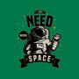 I Just Need More Space-unisex basic tank-danielmorris1993