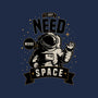 I Just Need More Space-unisex basic tank-danielmorris1993