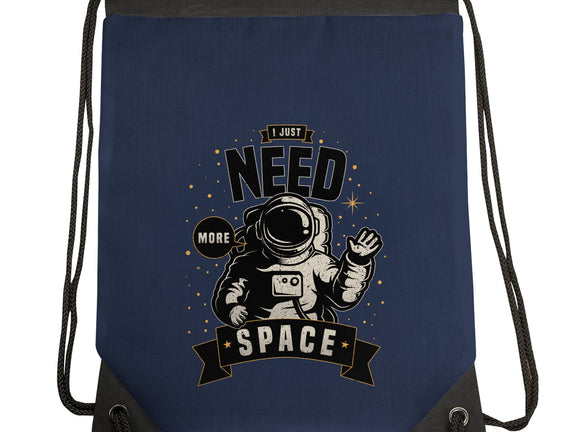 I Just Need More Space