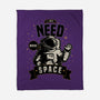 I Just Need More Space-none fleece blanket-danielmorris1993