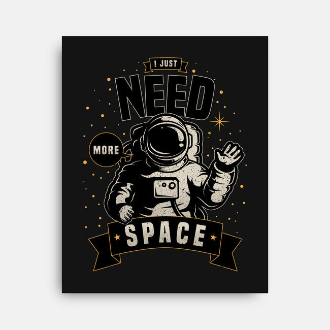 I Just Need More Space-none stretched canvas-danielmorris1993