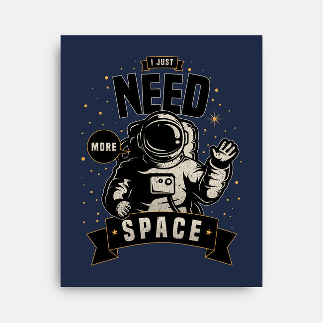 I Just Need More Space-none stretched canvas-danielmorris1993