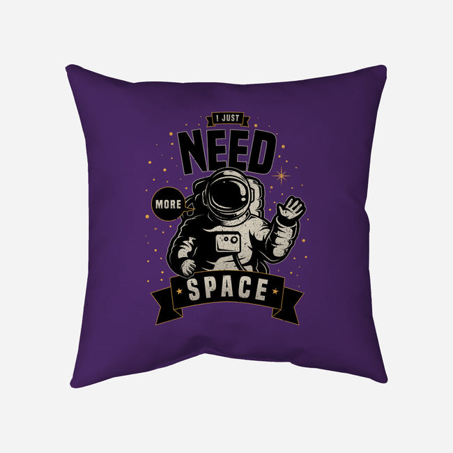 I Just Need More Space-none removable cover w insert throw pillow-danielmorris1993