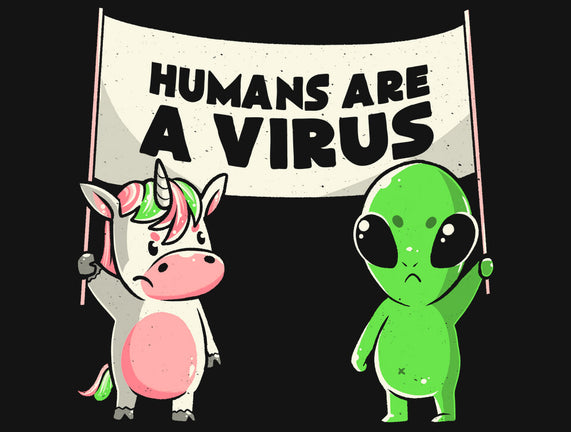 Humans Are A Virus