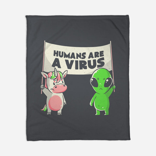 Humans Are A Virus-none fleece blanket-eduely