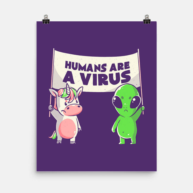 Humans Are A Virus-none matte poster-eduely