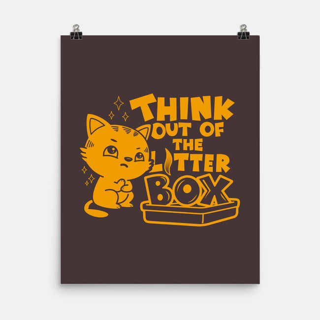 Think Out Of The Litter Box-none matte poster-Boggs Nicolas