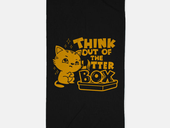 Think Out Of The Litter Box