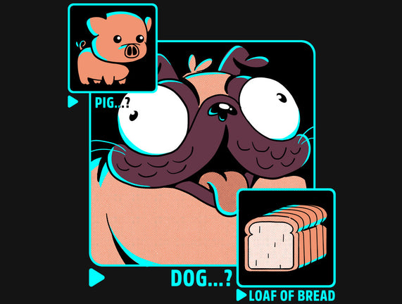 Dog, Pig, Loaf Of Bread