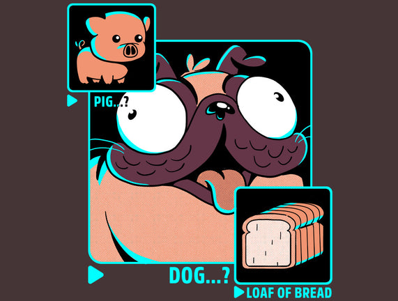 Dog, Pig, Loaf Of Bread