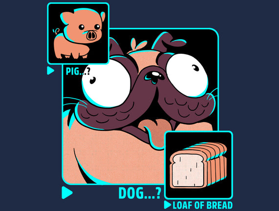 Dog, Pig, Loaf Of Bread