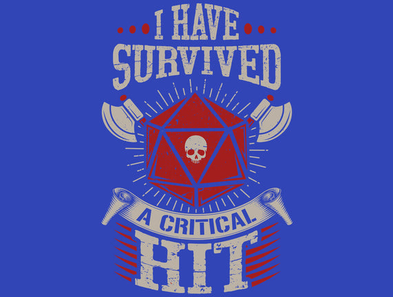 I Survived A Critical Hit