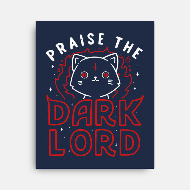 Praise The Dark Lord-none stretched canvas-tobefonseca