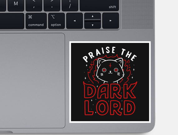 Praise The Dark Lord