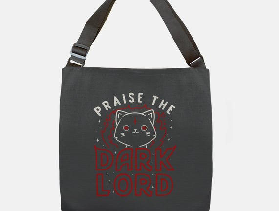 Praise The Dark Lord